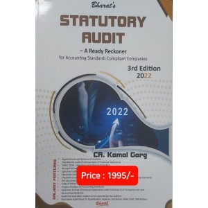 Bharat's Statutory Audit A Ready Reckoner for Accounting Standards Compliant Companies by CA. Kamal Garg [Edn. 2022]